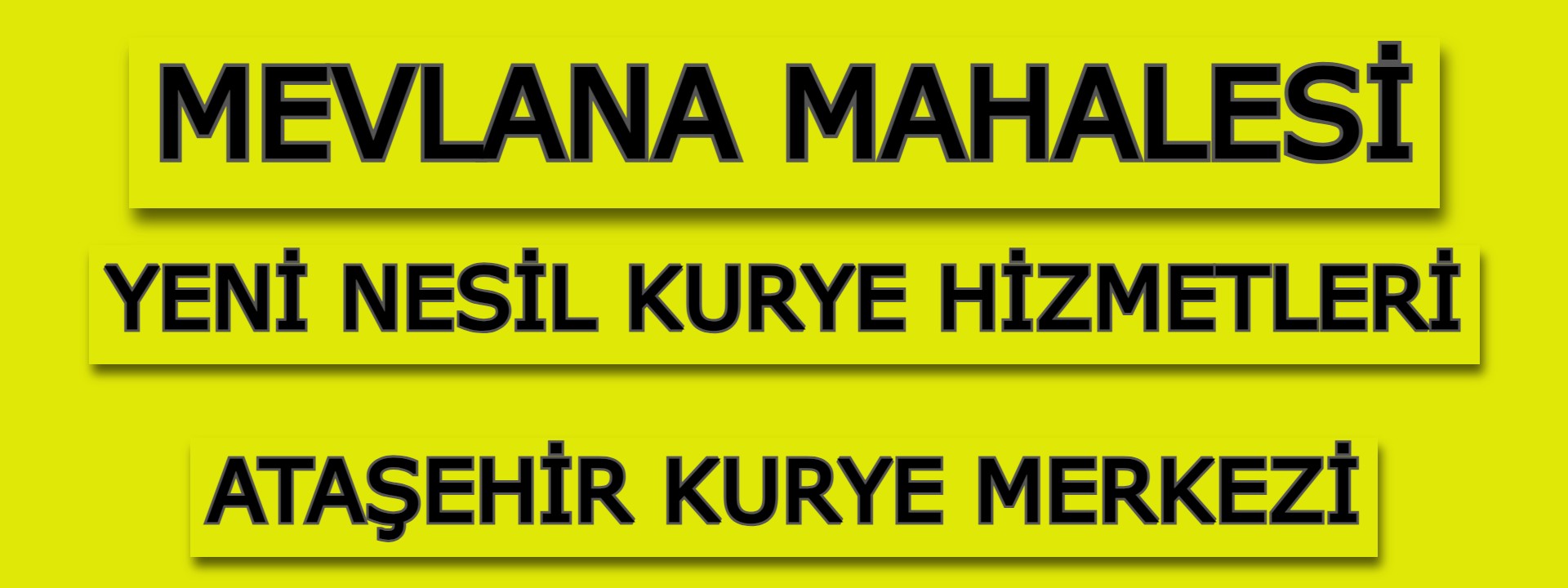 Mevlana Yeni Nesil Kurye | Ataşehir